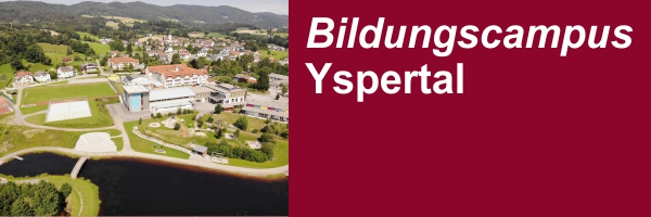 Bildungscampus Yspertal